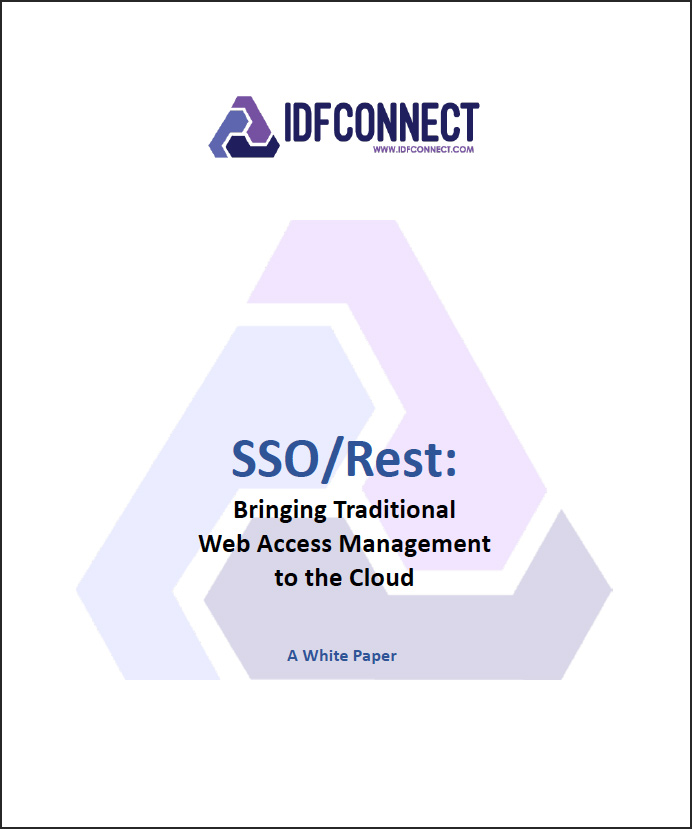 SSO/Rest: Bringing Traditional Web Access Management to the Cloud